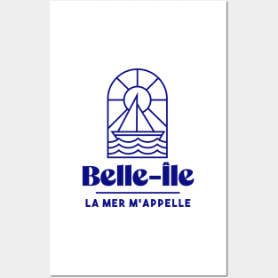 Belle Ile the sea calls me - Brittany Morbihan 56 Sea Holidays Beach Posters and Art